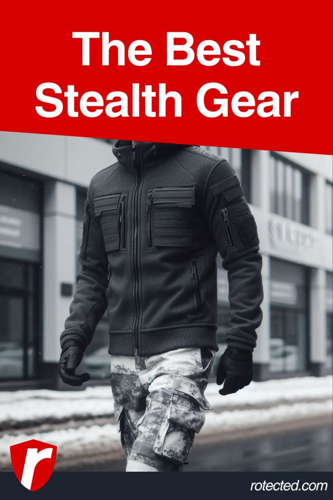 Stealthy gear to wear for men and women