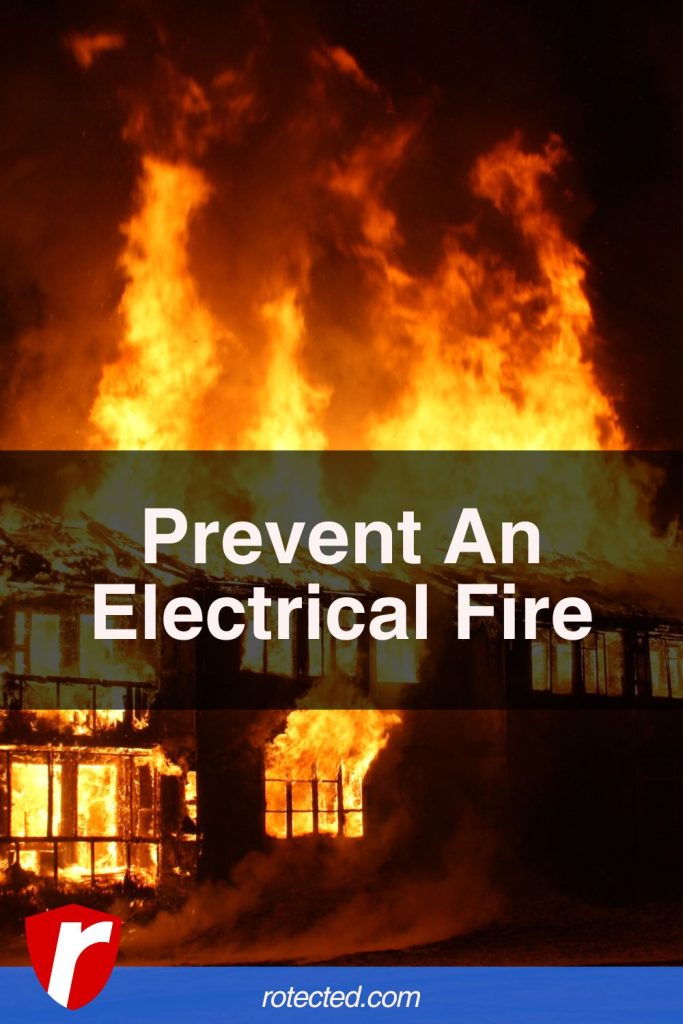prevent an electrical fire text over a burning home