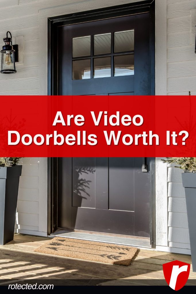 are video doorbells worth it infographic